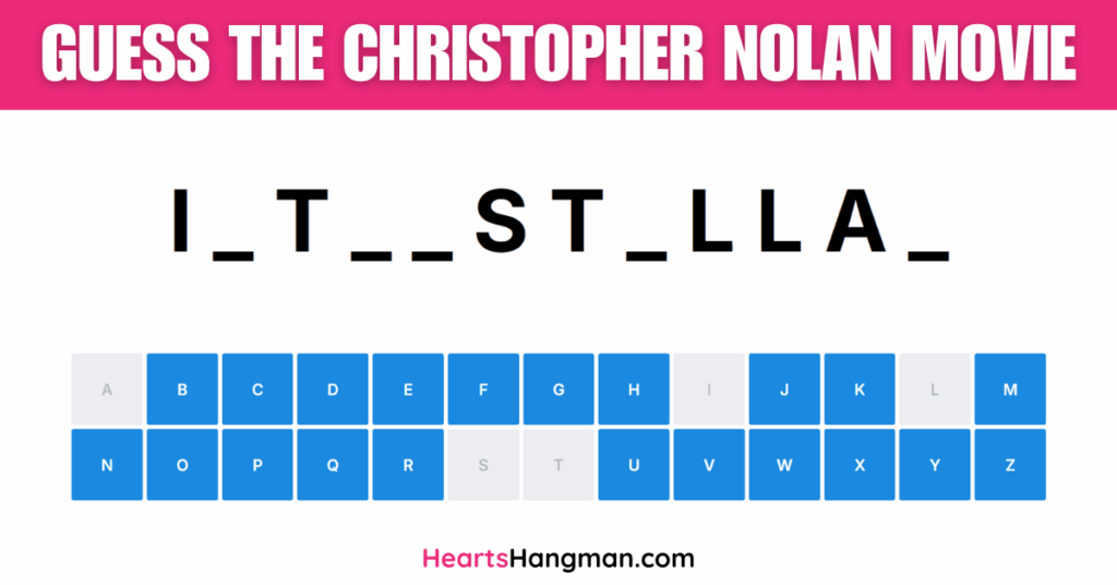 Guess the Christopher Nolan movie hangman game screenshot.