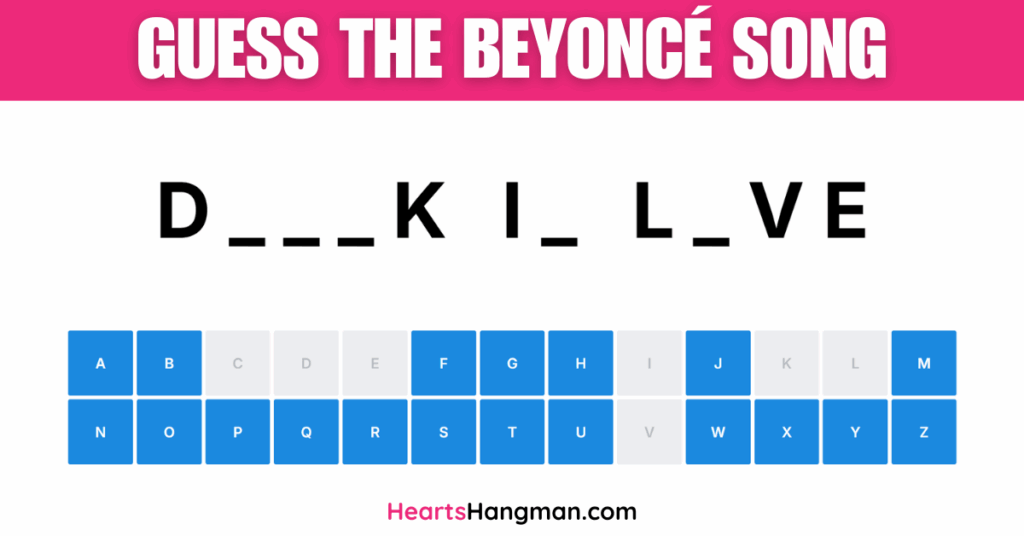 Guess the Beyoncé Song hangman game screenshot