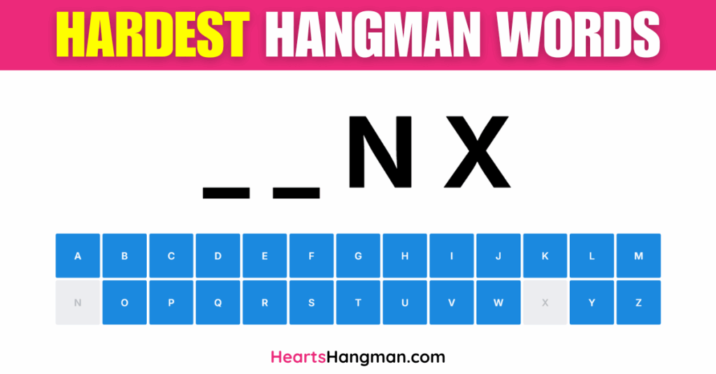 A screenshot of a hangman game with a hard hangman word.